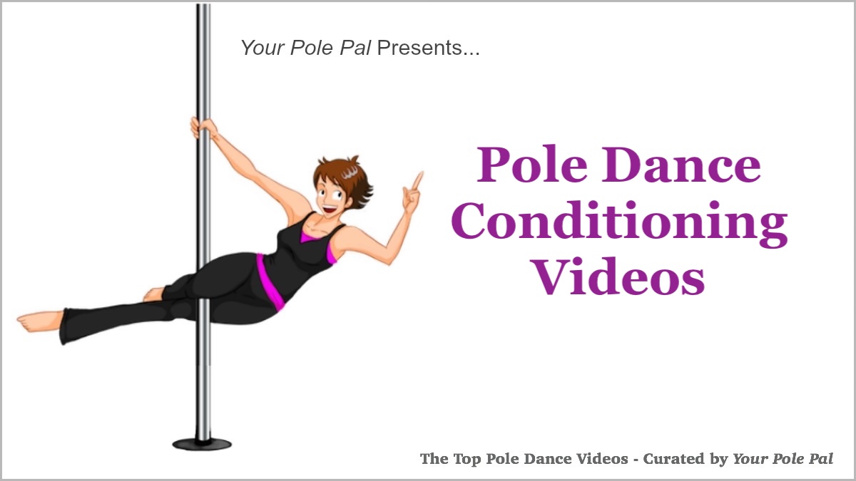 Pole Conditioning Exercises for Strength